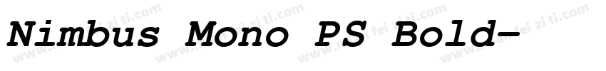 Nimbus Mono PS Bold字体转换